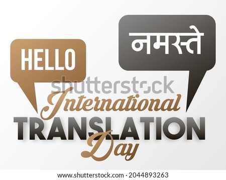 Speech Bubble with hello. International Translation Day Vector Illustration