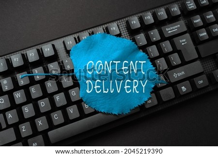 Hand writing sign Content Delivery. Concept meaning geographically distributed network of proxy servers Abstract Recording List Of Online Shop Items, Editing Updated Internet Data