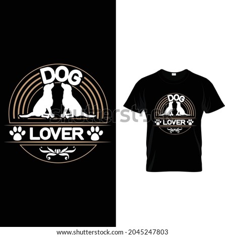 dog lover t shirt design 
