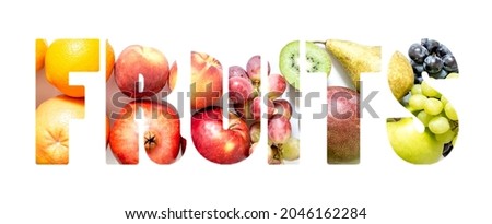 Different tropical fruits in the form of the word fruits isolated on white background.