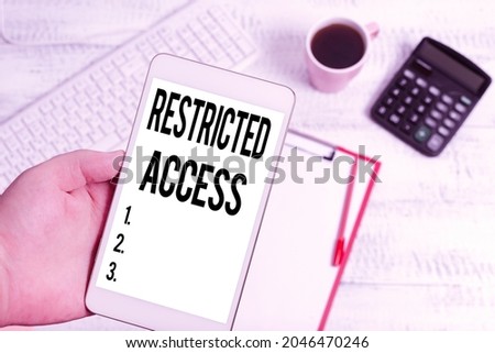 Text showing inspiration Restricted Access. Word Written on A class of service in which users may be denied access Typing New Ideas Business Planning Idea Voice And Video Calls