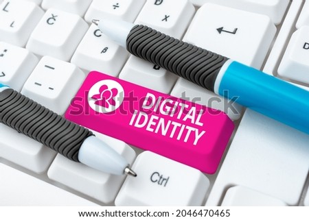 Conceptual caption Digital Identity. Word for networked identity adopted or claimed in cyberspace Practicing Speed Typing Accuracy, Testing Typewriting Knowledge Royalty-Free Stock Photo #2046470465