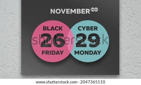 Close-up of a black beautiful banner on the wall with marking Black Friday and Cyber Monday dates of November 2021