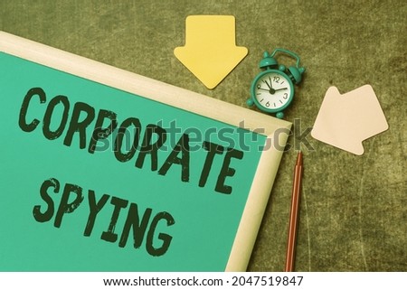 Hand writing sign Corporate Spying. Conceptual photo investigating competitors to gain a business advantage Time Managment Plans For Progressing Bright Smart Ideas At Work