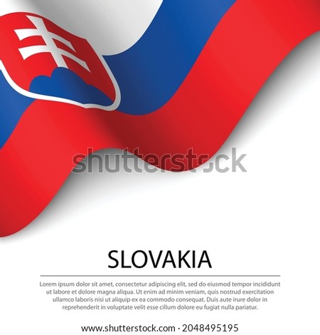Waving flag of Slovakia on white background. Banner or ribbon vector template for independence day