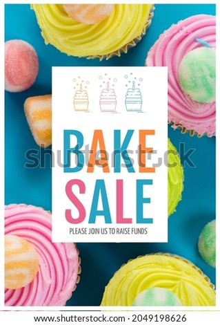 Composition of bake sale text over cupcakes on blue background. event invitation template concept digitally generated image.