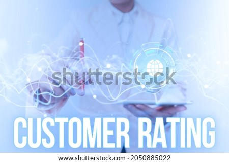 Writing displaying text Customer Rating. Concept meaning Each point of the customers enhances the experience Lady In Uniform Using Futuristic Mobile Holographic Display Screen.