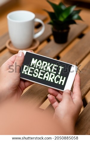 Sign displaying Market Research. Word for The acttion of gathering information about consumers Voice And Video Calling Capabilities Connecting People Together