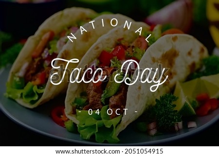 taco day, national taco day, text on image