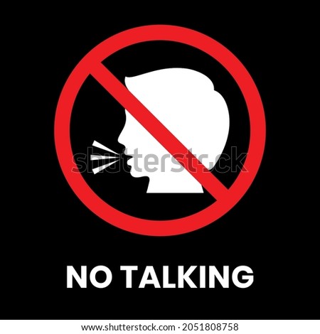 No Talking Sign Sticker man clip art with text inscription on isolated background