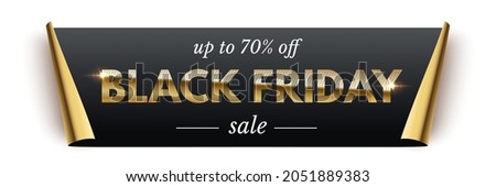 Black friday realistic banner, paper coupon with curved edges vector illustration. Premium discount offer promotion, luxury gold black friday text, rolled golden sheet with shadow isolated on white Royalty-Free Stock Photo #2051889383