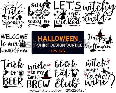 Halloween SVG Bundle. Halloween T-shirt Design SVG Bundle. Royalty-Free Stock Photo #2052204254
