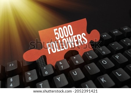 Text showing inspiration 5000 Followers. Conceptual photo number of individuals who follows someone in Instagram Solving Different Math Problems, Calculating Multi Digit Equations