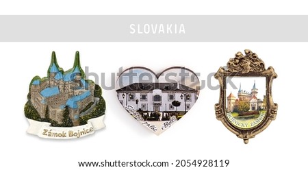 Magnetic souvenirs from Slovakia. Translation of the inscription: Castle of Bojnice; Bytche Wedding Palace; Bojnice Castle