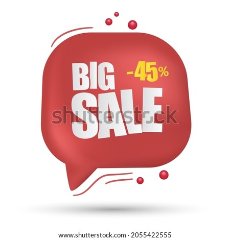 Sale banner template design, big sale special up to 45% off. 3d red speech bubble