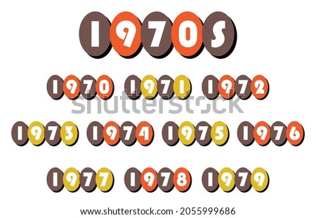 1970s Year Labels | Calendar Headers and Timeline Clipart Set | Stylized Retro Graphics for Reunions, Scrapbooks and More | Vintage Seventies Sign in Orange and Harvest Gold