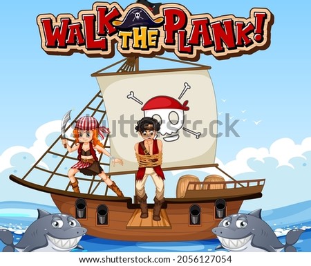 Walk The Plank font banner with pirate man on the ship illustration