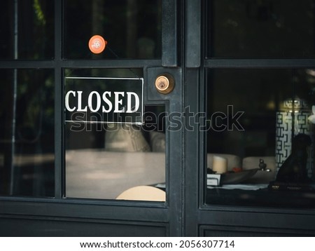 Close sign Door entrance Business retail Front shop signage