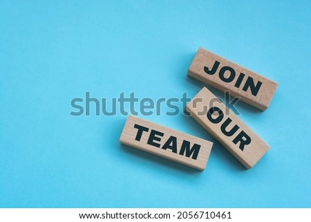 Join Our Team, Business Concept Royalty-Free Stock Photo #2056710461