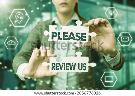 Text caption presenting Please Review Us. Conceptual photo situation or system is formal examination by showing authority Business Woman Holding Jigsaw Puzzle Piece Unlocking New Futuristic Tech.