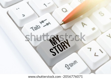 Hand writing sign My Story. Business showcase your past life events actions or choices you made Abstract Typist Practicing Speed Typing, Programmer Debugging Codes