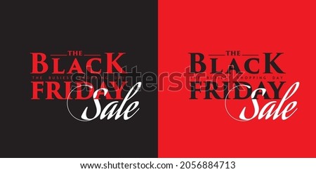 Creative Banner of The Black Friday Sale - The Black Friday Sale Template Design