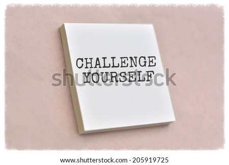 Text challenge yourself on the short note texture background