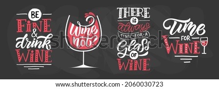 Time for wine. Wine lettering. Modern calligraphy wine quote. Hand sketched inspirational quote. Poster, banner, postcard, card lettering typography template for restaurant, wine shop, cafe, bar. Royalty-Free Stock Photo #2060030723
