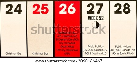 
A graphic shows the calendar dates for Christmas period 24th to 28th of December 2021.Public holidays of boxing day,st stephen's day,day of goodwill,first day of kwanzaa