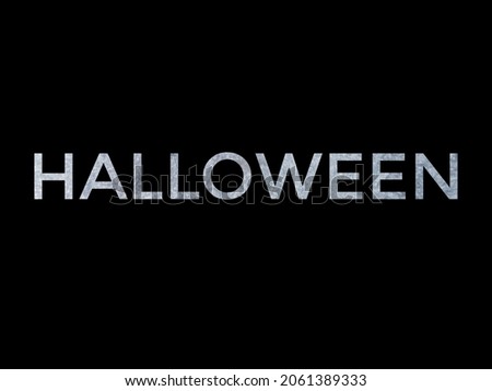 Celebriting Halloween holiday's text . Poster of Halloween