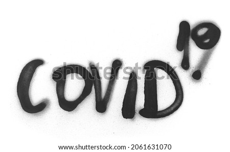 Spray stain covid 19 isolated on white background, photo with clipping path