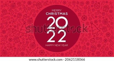 Creative (Happy new 2022 year and merry Christmas) Christmas and New Year background, posters, cards, headers, website template, Vector illustration.