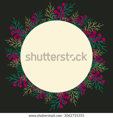 Christmas and New Year greeting card with a pine wreath, design of winter plants for congratulations, invitation, leaflet, brochure, cover.