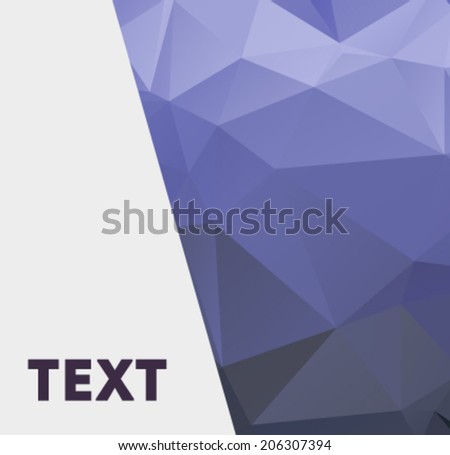 polygonal design / Abstract geometrical low poly background for web