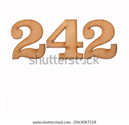 Number 242 in wood, isolated on white background