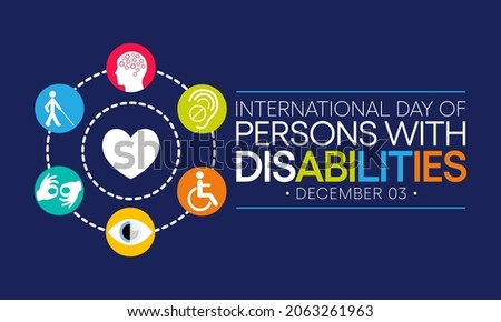 International Day of Persons with Disabilities (IDPD) is celebrated every year on 3 December. to raise awareness of the situation of disabled persons in all aspects of life. Vector illustration Royalty-Free Stock Photo #2063261963