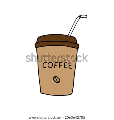 Black hand drawing illustration of coffee in a paper cup with a plastic lid and tube to go with lettering Coffee