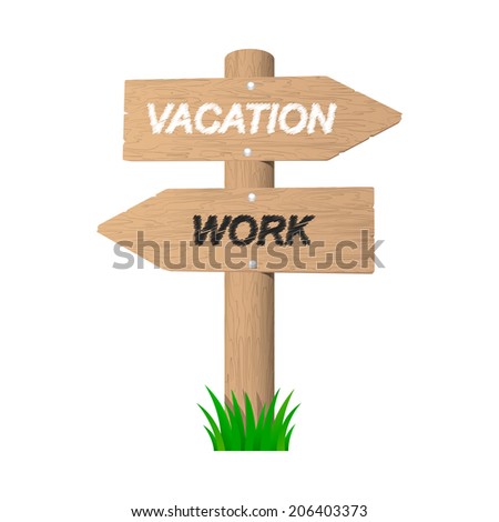 Vacation wooden sign. 2d illustration
