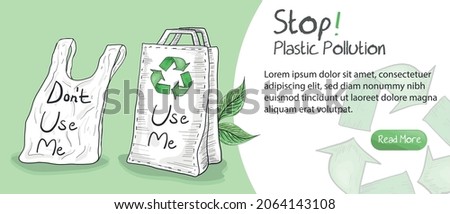 Stop Plastic Pollution. Don't Use Plastic Bag Use Eco Bags. Ecology and Eco Clean Environment Concept Vector Banner Design. Hand Drawn Design Elements. Website landing page or poster template. 