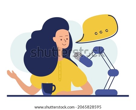 Podcast concept. An illustration about the podcast. A girl talking into a microphone and sitting at a table. vector in a fashionable style.