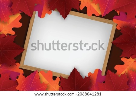 Autumn banner with red and orange leaves and whiteboard. Free empty space for text. Advertisement promo. Realistic vector illustration.