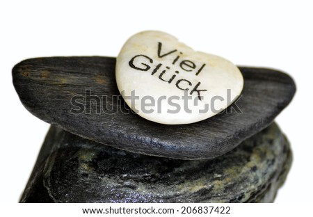 balance stones, heart with the German words "Viel Gluck", translation: good luck
