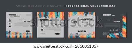 Set of social media post template with hands design. International volunteer day template design. Good template for Volunteer design. Royalty-Free Stock Photo #2068861067
