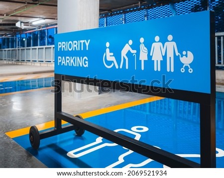 Priority Signage Parking Sign stand in Public building Universal design facility 