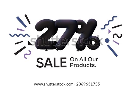 Black Friday Special sale banner 27% discount in form of 3d balloons Black Vector design seasonal shopping promo advertisement illustration 3d numbers for tag offer label Enjoy Discounts Up to 27% off