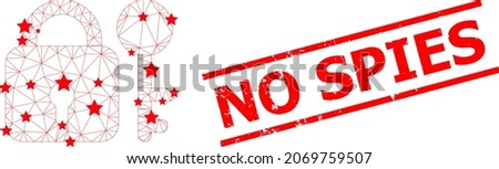 Mesh secrecy polygonal 2d vector illustration, and red NO SPIES grunge rubber print. Model is created from secrecy flat icon, with stars and polygonal mesh. NO SPIES phrase is between parallel lines. Royalty-Free Stock Photo #2069759507
