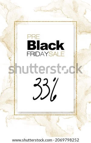 Pre Black Friday sale. Stylish poster or label design with marbled effect and gold glitter frame offering a percent discount