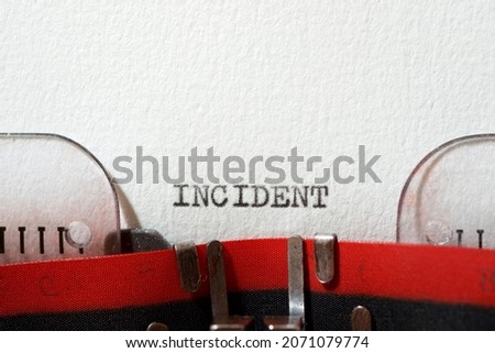 The word incident written with a typewriter. Royalty-Free Stock Photo #2071079774