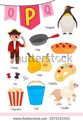 English alphabet with cartoon cute children illustrations. Kids learning material. Letter P. Illustrations pirate, penguin, pie, popcorn, palette, poodle, pear.
