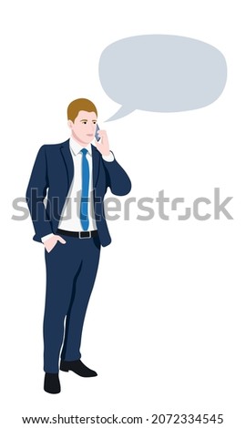 Happy confident businessman speaking on smartphone and gesturing hand to copy space. Business man talking on the mobile phone and standing against isolated white background. Vector illustration.